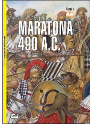 Maratona 490 a. C. La prima...