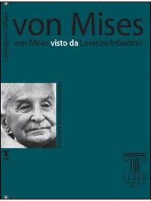 Von Mises visto da Lorenzo ...