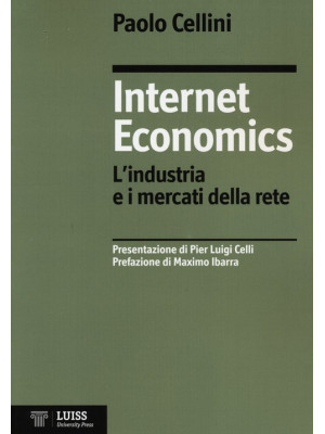 Internet economics. L'indus...