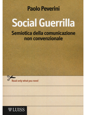 Social Guerrilla. Semiotica...