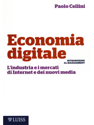 Economia digitale. L'indust...