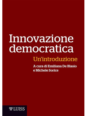 Innovazione democratica. Un...