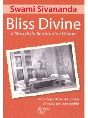 Bliss divine. Il libro dell...