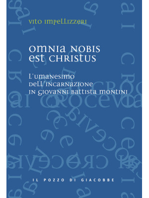Omnia nobis est Christus. L...