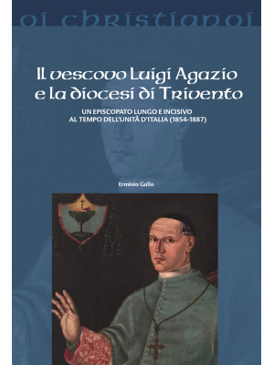 Il vescovo Luigi Agazio e l...