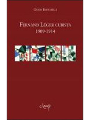 Fernand Léger cubista 1909-...