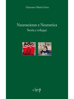 Neuroscienze e neuroetica. ...