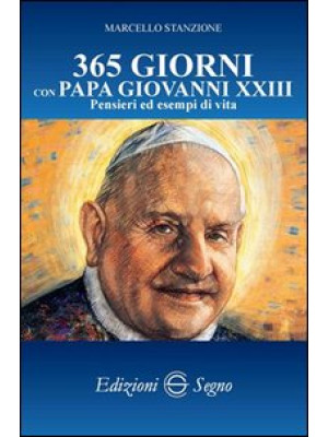 365 giorni con papa Giovann...