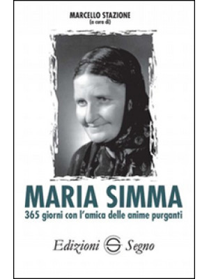 Maria Simma. 365 giorni con...