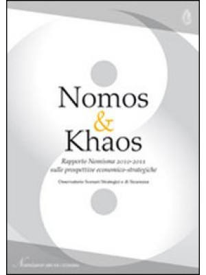Nomos & Khaos. Rapporto 201...