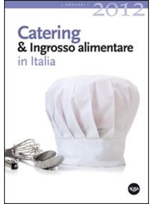 Catering & ingrosso aliment...