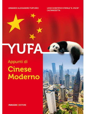 YUFA. Appunti di cinese mod...