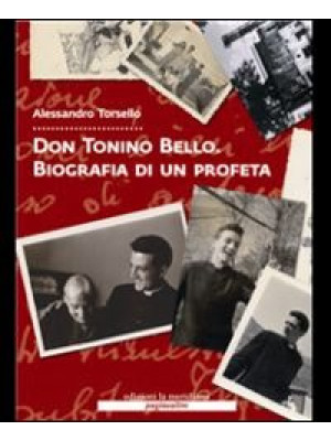Don Tonino Bello. Biografia...