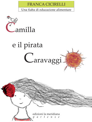 Camilla e il pirata Caravag...