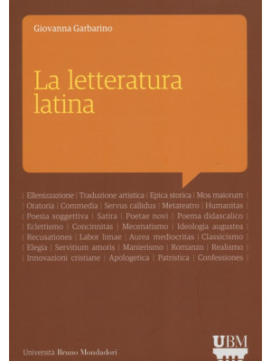 La letteratura latina. Con ...