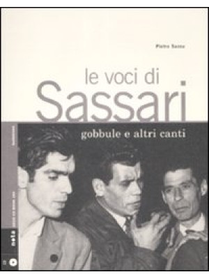 Le voci di Sassari. Gobbule...