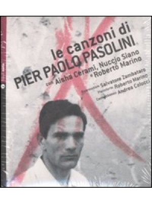 Le canzoni di Pier Paolo Pa...