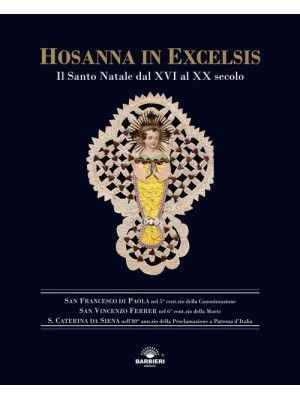 Hosanna in Excelsis. Il San...
