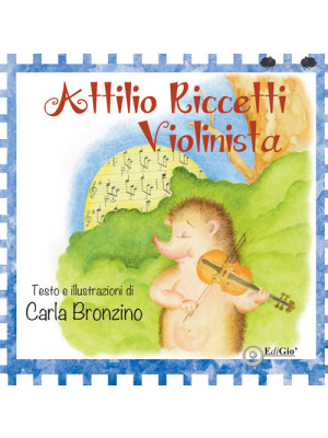 Attilio Riccetti, violinist...