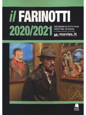 Il Farinotti 2020-2021. Diz...