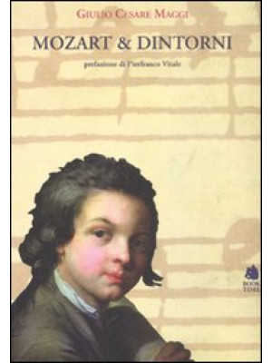 Mozart & dintorni
