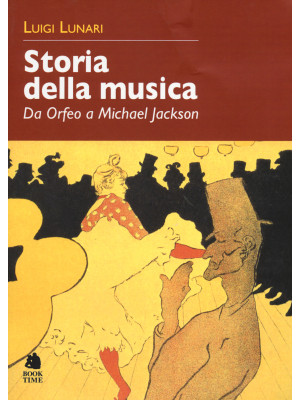 Storia della musica. Da Orf...
