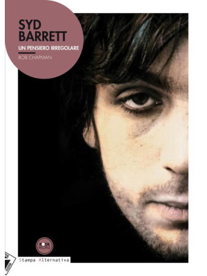 Syd Barrett. Un pensiero ir...
