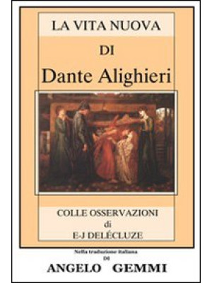 La vita nuova di Dante Alig...