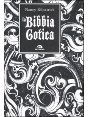 La bibbia gotica