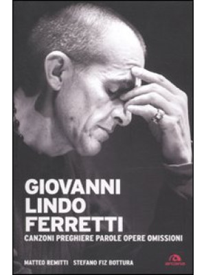 Giovanni Lindo Ferretti. Ca...