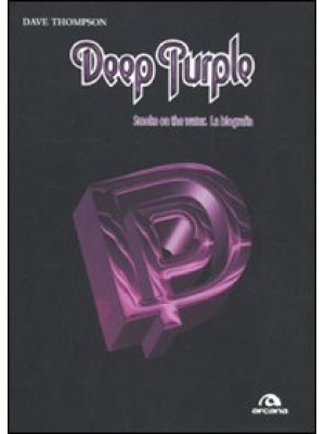 Deep Purple. Smoke on the w...