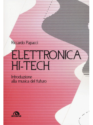 Elettronica hit-tech. Intro...