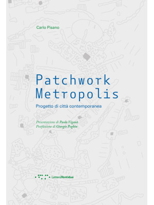 Patchwork metropolis. Proge...