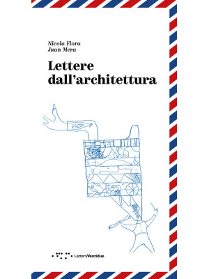 Lettere dall'architettura