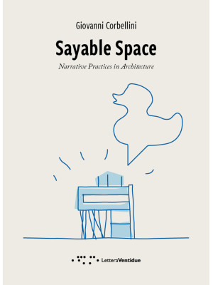 Sayable Space. Narrative Pr...