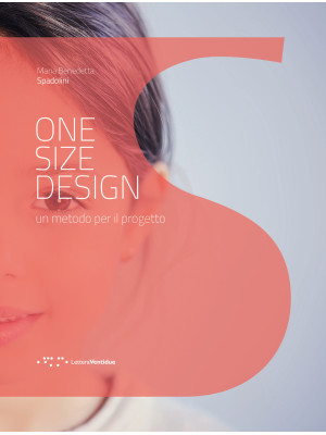 One size design. Un metodo ...