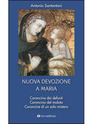 Nuova devozione a Maria