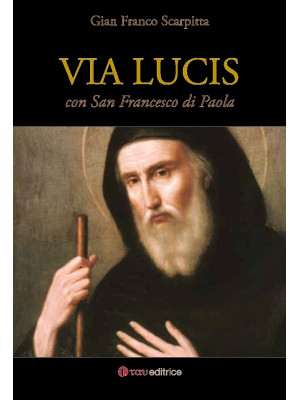 Via Lucis con San Francesco...