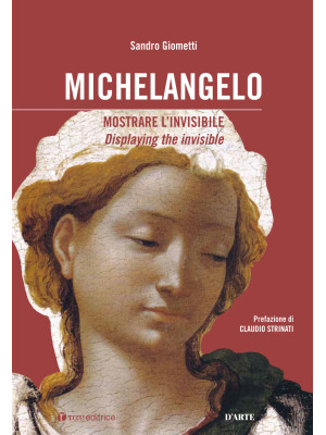Michelangelo: mostrare l'in...