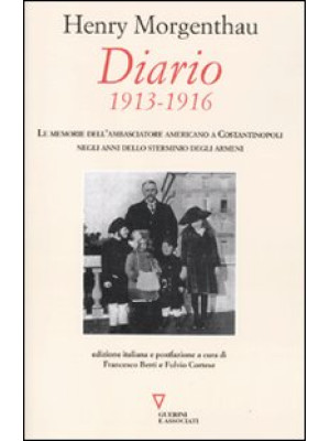 Diario. 1913-1916. Le memor...