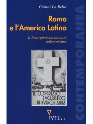Roma e l'America Latina. Il...