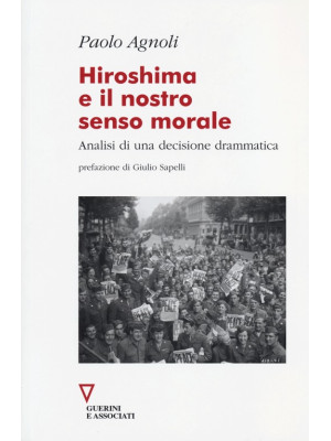 Hiroshima e il nostro senso...