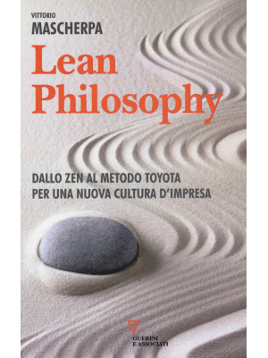 Lean philosophy. Dallo zen ...