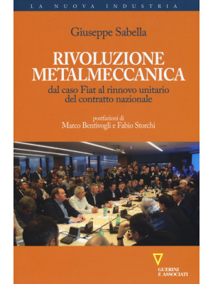 Rivoluzione metalmeccanica....