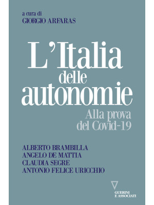 L'Italia delle autonomie. A...