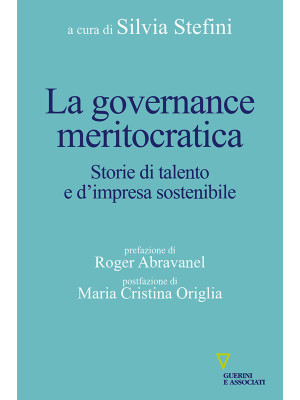 La governance meritocratica...