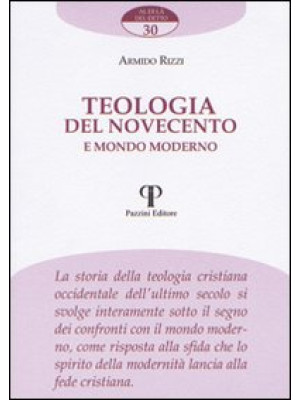 Teologia del Novecento e mo...