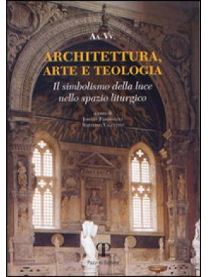 Architettura, arte e teolog...