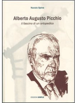 Alberto Augusto Picchio. Il...