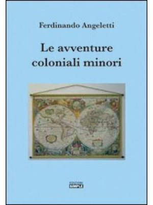 Le avventure coloniali minori